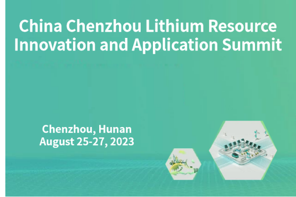 China Chenzhou Lithium Resource Innovation and Application Summit